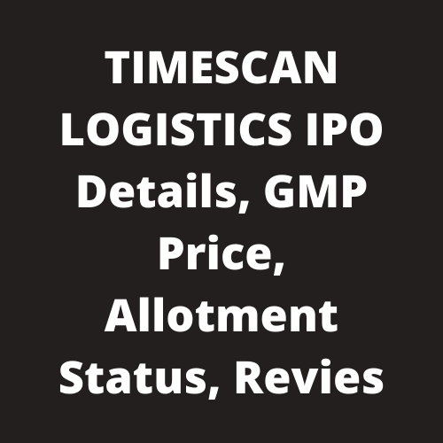 TIMESCAN LOGISTICS IPO
