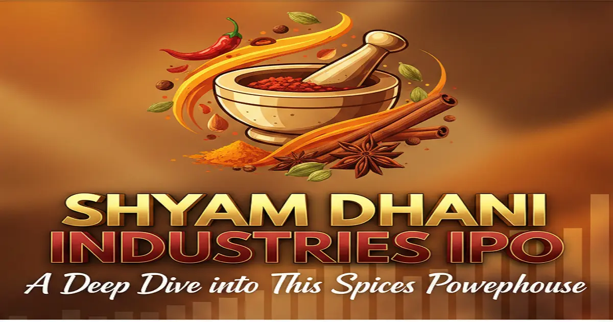 Shyam Dhani Industries IPO